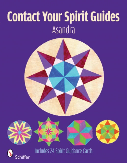 Book cover of: Contact Your Spirit Guides. By: Asandra