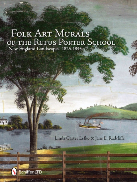 Book cover of: Folk Art Murals of the Rufus Porter School