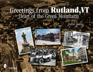 Greetings from Rutland, VT