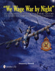Book cover of: “We Wage War by Night”. By: Howard J. Sandall