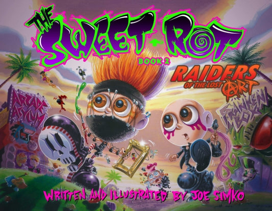 Book cover of: Sweet Rot, Book 2