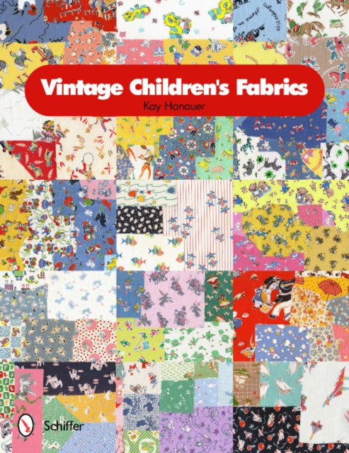 Book cover of: Vintage Children's Fabrics