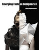 Book cover of: Emerging Fashion Designers 3