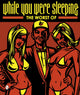 Book cover of: Worst of While You Were Sleeping