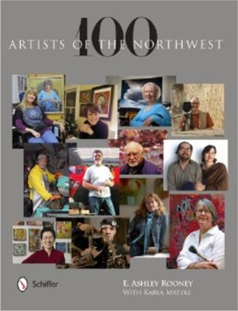 Book cover of: 100 Artists of the Northwest