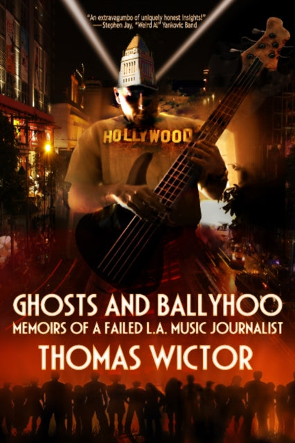 Book cover of: Ghosts and Ballyhoo. By: Thomas Wictor