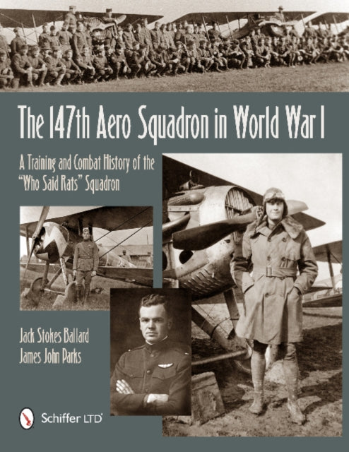 Book cover of: 147th Aero Squadron in World War I