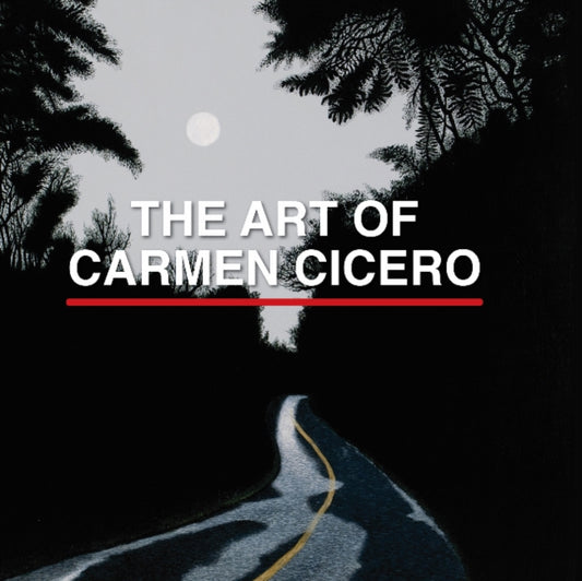 Book cover of: Art of Carmen Cicero