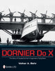 Book cover of: Dornier Do X. By: Volker A. Behr