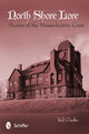 Book cover of: North Shore Lore. By: Theodore G. Clarke