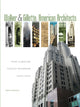 Book cover of: Walker & Gillette, American Architects