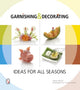 Book cover of: Garnishing & Decorating. By: Georg Hartung