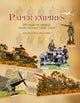 Book cover of: Paper Empires. By: Rafael de Francisco López