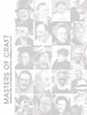 Book cover of: Masters of Craft. By: Smith, Paul J.
