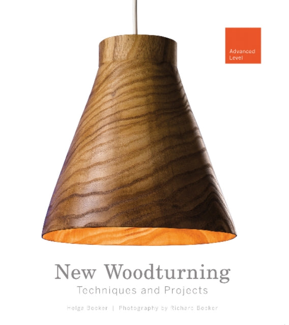 Book cover of: New Woodturning Techniques and Projects. By: Helga Becker