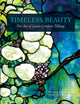 Book cover of: Timeless Beauty. By: Louis Comfort Tiffany