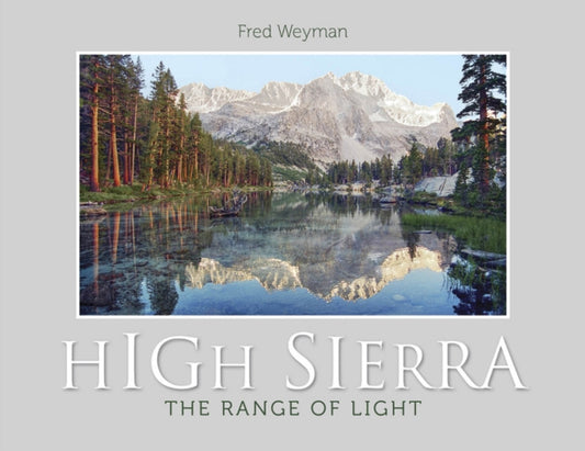 Book cover of: High Sierra. By: Fred Weyman
