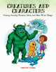 Book cover of: Creatures and Characters. By: Timothy Young