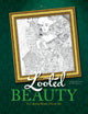Book cover of: Looted Beauty. By: Anthony Amore