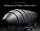 Book cover of: Weapons of Mass Destruction. By: Martin Miller
