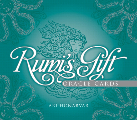 Book cover of: Rumi's Gift Oracle Cards. By: Ari Honarvar
