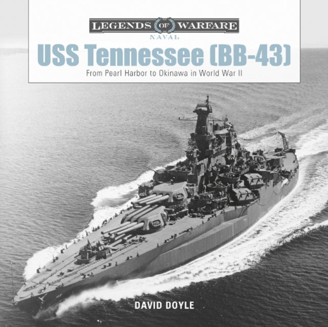 Book cover of: USS Tennessee (BB-43). By: David Doyle