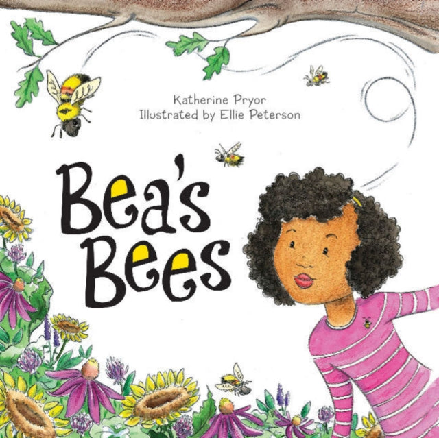 Book cover of: Bea's Bees. By: Katherine Pryor