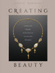 Book cover of: Creating Beauty. By: Rosalie Berberian