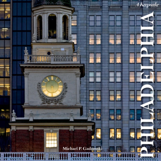 Book cover of: Philadelphia. By: Michael P. Gadomski