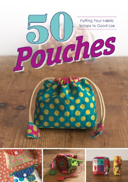 Book cover of: 50 Pouches. By: Graphic-Sha