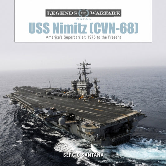 Book cover of: USS Nimitz (CVN-68). By: Sérgio Santana