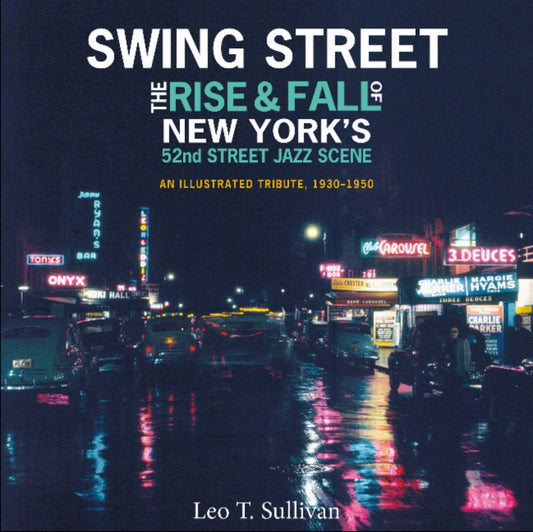 Book cover of: Swing Street. By: Leo T. Sullivan