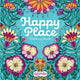 Book cover of: Happy Place Coloring Book. By: Car Pintos