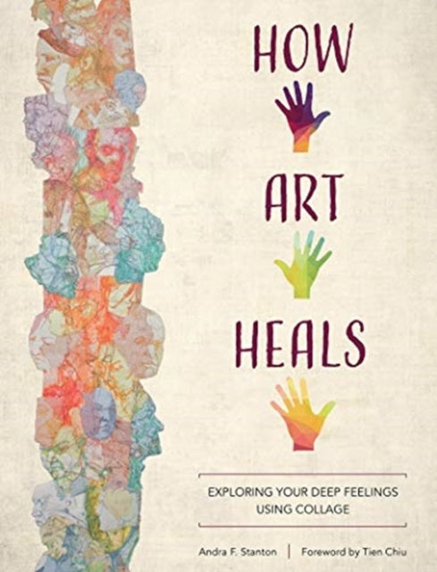 Book cover of: How Art Heals. By: Tien Chiu