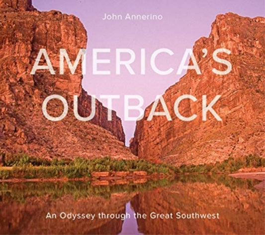 Book cover of: America's Outback. By: John Annerino