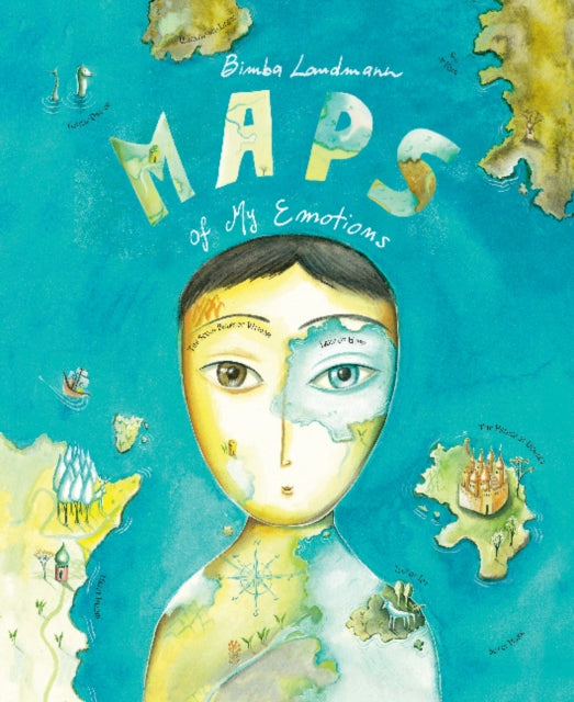 Book cover of: Maps of My Emotions. By: Bimba Landmann