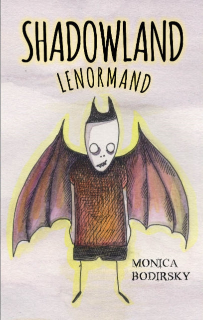 Book cover of: Shadowland Lenormand. By: Monica Bodirsky