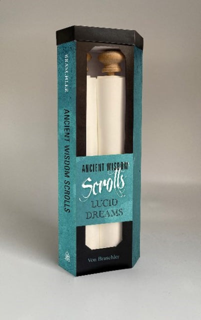 Book cover of: Ancient Wisdom Scrolls, Lucid Dreams. By: Von Braschler