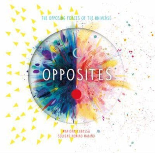 Book cover of: Opposites. By: Soledad Romero Mariño