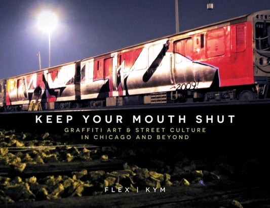 Book cover of: Keep Your Mouth Shut