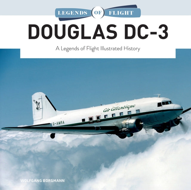 Book cover of: Douglas DC-3. By: Wolfgang Borgmann