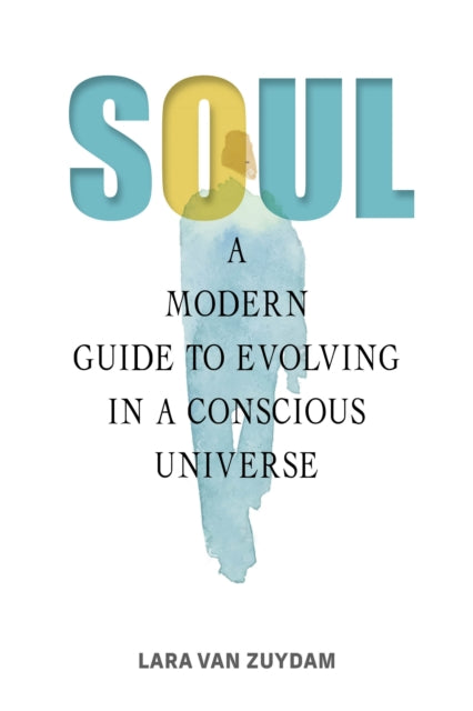 Book cover of: Soul. By: Lara van Zuydam