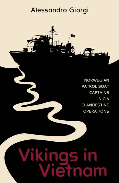 Book cover of: Vikings in Vietnam. By: Alessandro Giorgi
