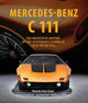 Book cover of: Mercedes-Benz C 111. By: Wolfgang Kalbhenn