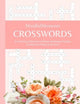 Book cover of: MindfulMoments Crosswords. By: Better Day Books