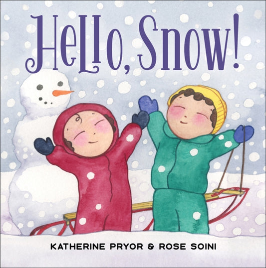 Book cover of: Hello, Snow!
