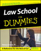 Book cover of: Law School For Dummies