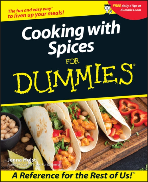 Book cover of: Cooking with Spices For Dummies. By: Jenna Holst
