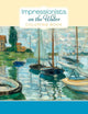 Book cover of: Impressionists on the Water Colouring Book