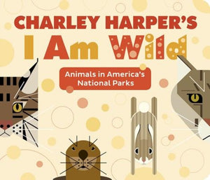 Charley Harpers I AM Wild